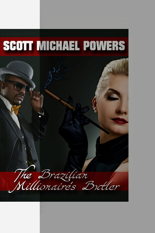 The Brazilian Millionaire’s Butler: a short story